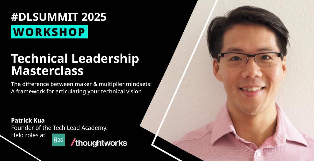 Technical Leadership Masterclass – The difference between maker & multiplier mindsets:  A framework for articulating your technical vision